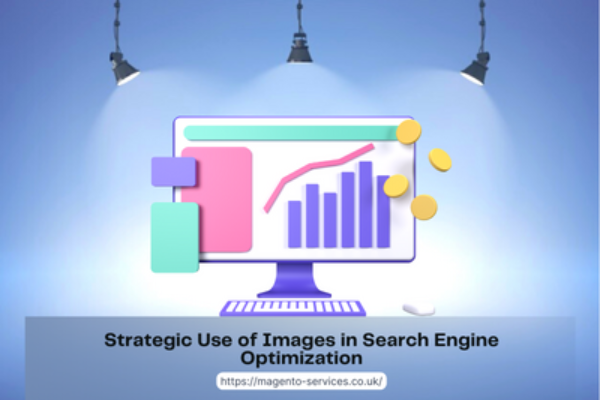 Strategic Use of Images in Search Engine Optimization